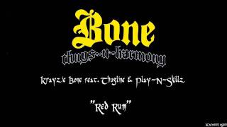 Krayzie Bone - Red Rum (feat. Play-N-Skillz & Thugline) Unreleased