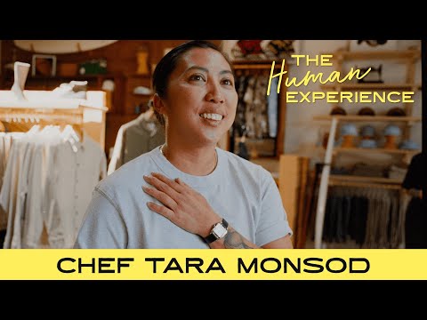 The Human Experience: Chef Tara Monsod