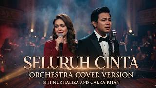 Download lagu SELURUH CINTA ( Siti Nurhaliza & Cakra Khan ) ORCHESTRA Cover VERSION mp3