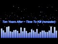 Ten Years After ~ Time To Kill (remaster)