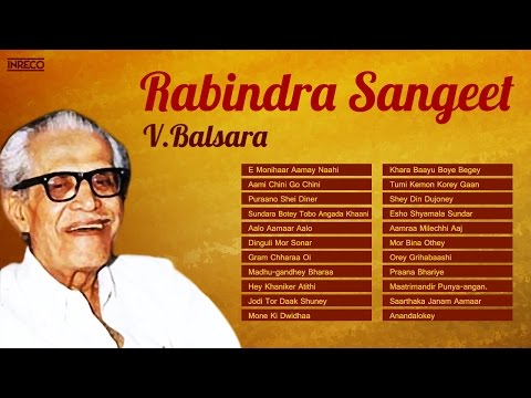 V Balsara Melodies | Rabindra Sangeet Instrumental Songs