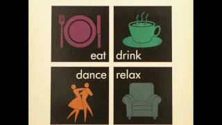 KAREL FIALKA eat, drink, dance, relax (the waitress mix) 1987
