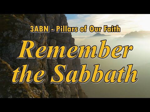 Remember the Sabbath - 3ABN Worship / Praise Hymn