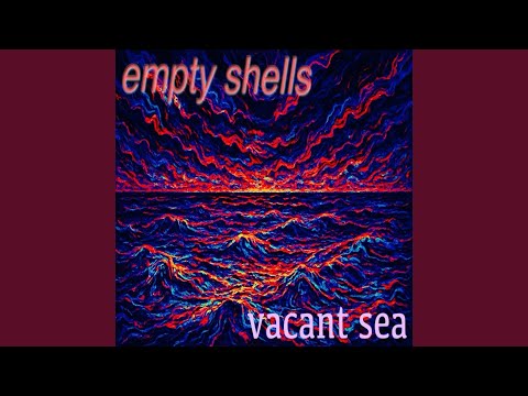 Vacant Sea