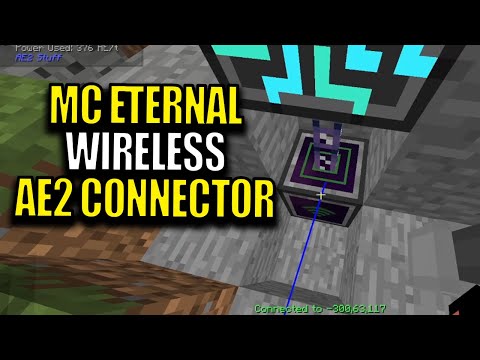 Minecraft MC Eternal Modpack Chapter 2 Ep 85 - AE2 Wireless Connector