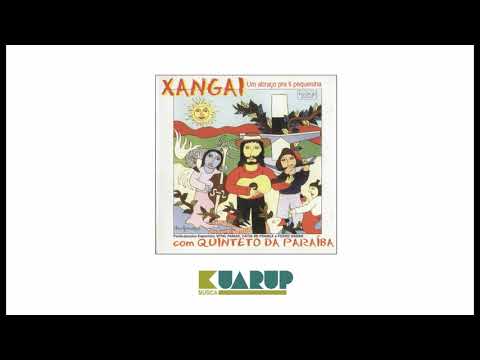 DJANIRAS - Xangai e Quinteto da Paraíba