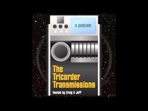 The Tricorder Transmissions (ep000) - Episode Zero