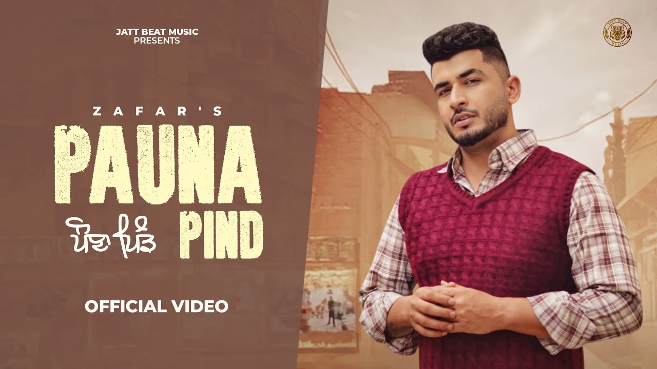 Pauna Pind Lyrics | Zafar