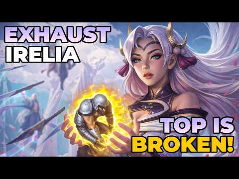 IRELIA + EXHAUST IS ACTUALLY DISGUSTING... (LEVEL 1 FIRST BLOOD EVERY GAME)