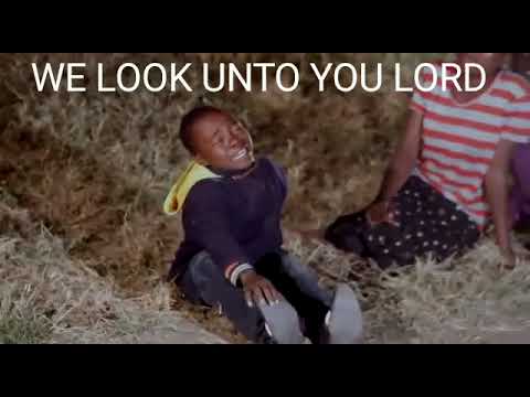 We Look Unto You Lord