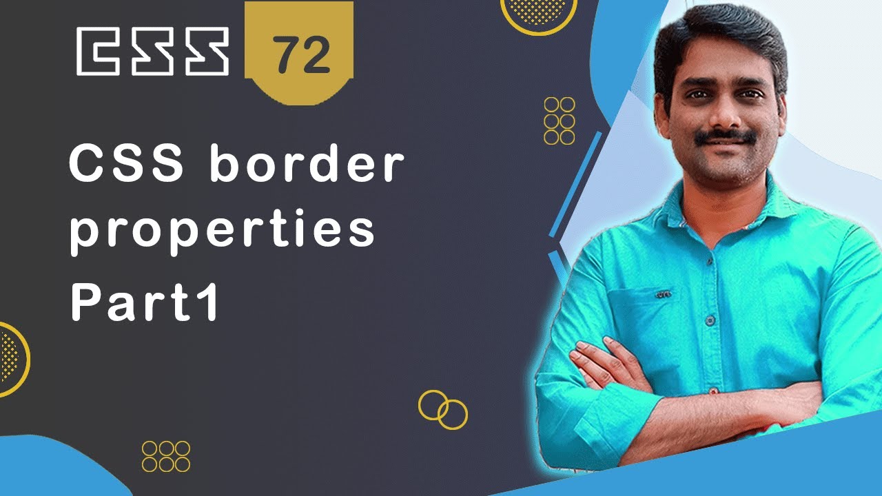 CSS Border Properties Part 1 - CSS Tutorial 72 🚀