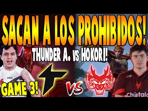 THUNDER AWAKEN vs HOKORI [GAME 3] BO3 - Sacan a los PROHIBIDOS! "Matthew"- DPC SA TOUR 3 2022 DOTA 2