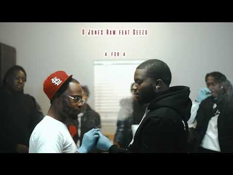 D Jones Raw feat Geezo - 4 For 4 (Official Audio)