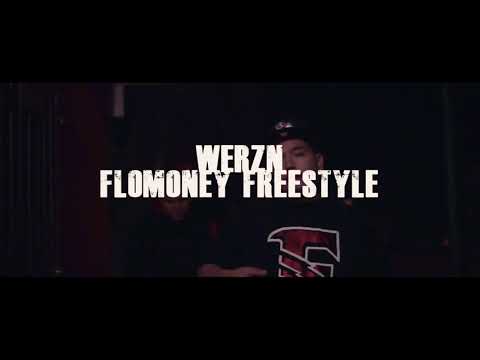 WERZN - FloMoney Freestyle