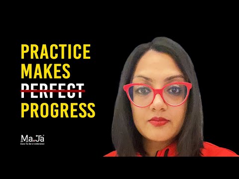Practice Makes Progress