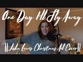 Elissa Churchill || One Day I'll Fly Away || John Lewis Christmas Ad Cover ||