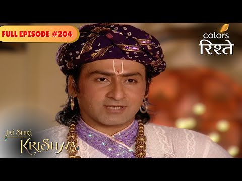 Chandak targets Krishna | Jai Shri Krishna | Full Episode 204 | Colors Rishtey