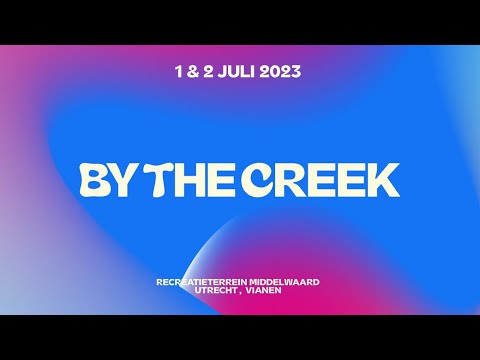 Vianen Recreatiegebied Middelwaard By The Creek Festival DAY 1     01-07-2023