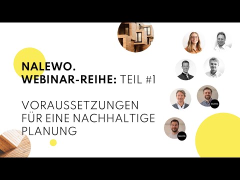 Erste Schritte für eine nachhaltige Planung  - NALEWO Webinar 2 - Nachhaltiges Bauen