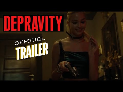 thumbnail-DEPRAVITY – Official Trailer 2024  Dermot Mulroney & Victoria Justice