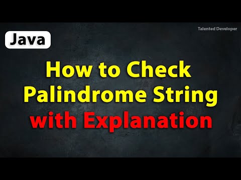 Palindrome Program In Java With Explanation For Loop In Java