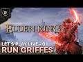Elden Ring : Run Griffes ! Je refais le jeu avant le DLC - 01