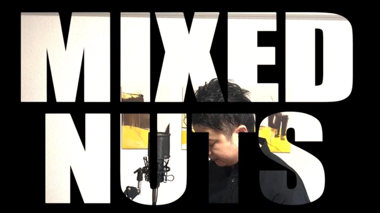 【ミックスナッツ／Official髭男dism】covered by Bene 一般男性が歌ってみた！