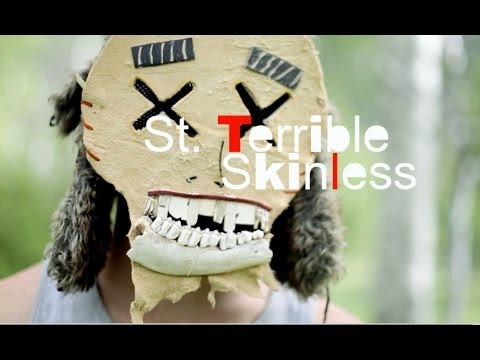 St. Terrible-Skinless