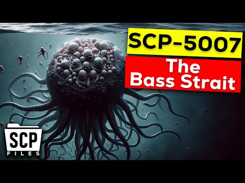 SCP-5007 'The Bass Strait' Explained- Exploring The SCP Files