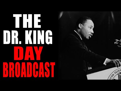 The 2026 Dr. King Day Broadcast