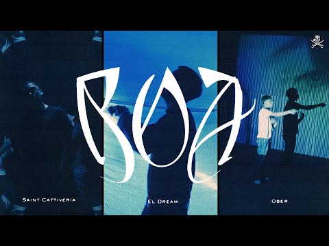 El Dream - Boa 🐍🏴‍☠️ Ft SaintCattiveria & Ober (Prod. Lvreaux)