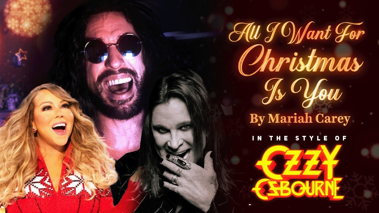Mariah Carey - All I Want For Christmas Is You (in the style of Ozzy Osbourne)