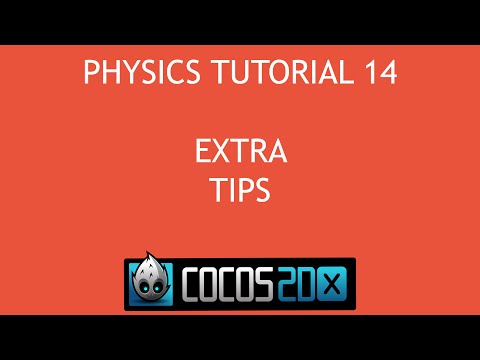 Cocos2d x C Physics Tutorial 14 Extra Tips