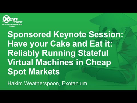 Have your Cake and Eat it: Reliably Running Stateful Virtual Machines in Cheap... Hakim Weatherspoon