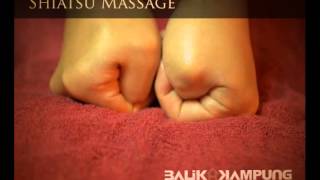 Balik Kampung Signature Shiatsu Massage