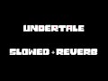 Undertale Ost: 079 - Your Best Nightmare (Slowed +Reverb)