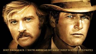 Burt Bacharach // South American Getaway (Keep Schtum Cut&#39;n&#39;Paste)