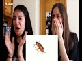 2 Girls Get Terrorfied Over A Cockroach Dancing To Autotune