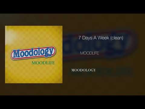 MOODLIFE - 7 Days A Week (clean version)