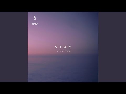 Stay