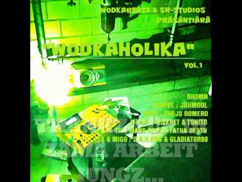 "WODKAHOLIKA" VOL.1 - OUTRO