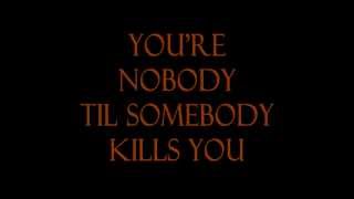 The Notorious B.I.G - You're Nobody Till Somebody Kills You (Lyric Video)