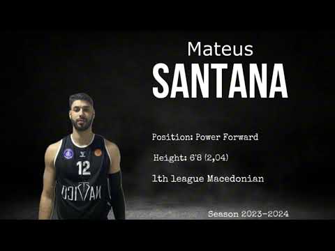 Mateus Santana Season 2023-2024 (North Macedônia)