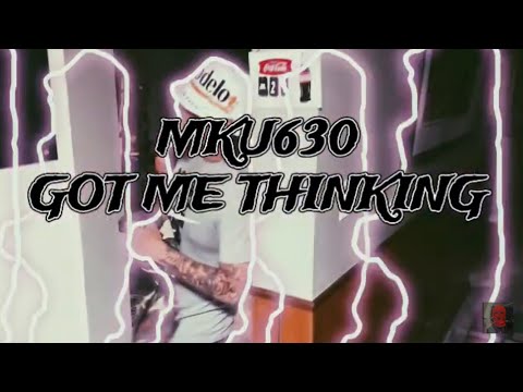 Music Video | MKU630 - Got Me Thinking (Shot on Iphone)