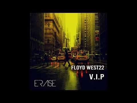 FLOYD WEST22 - V.I.P
