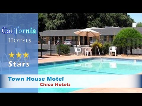 Town House Motel - Chico Hotels, California