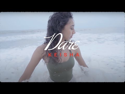 Keisha - Dare [Official Video]