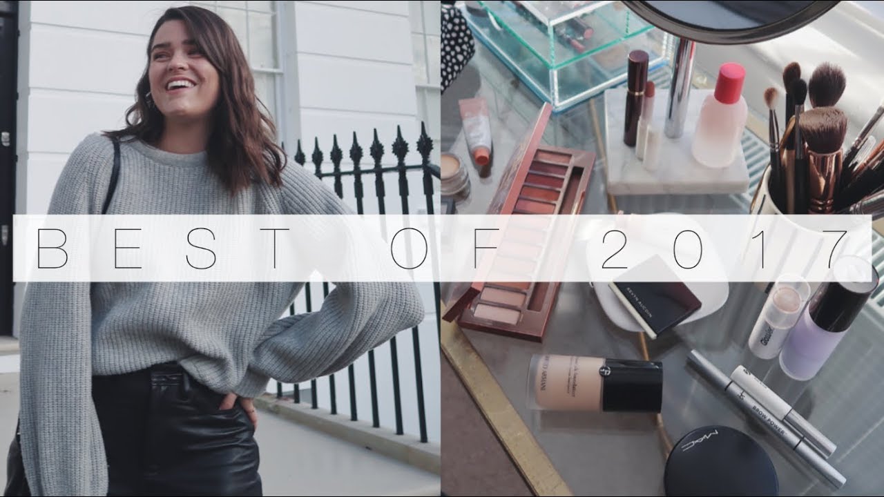 2017 Makeup & Style Favourites | The Anna Edit