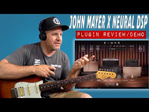 John Mayer X Neural DSP Plugin | Full Review Demo, All Mayer Presets & Artist Tones