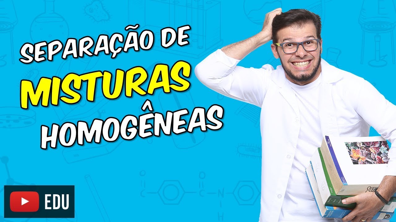 Análise imediata: misturas homogêneas [Módulo 01 - Aula 08]